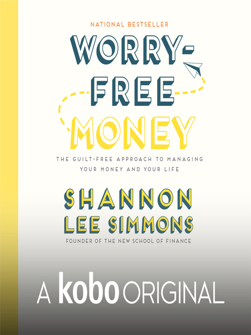 Title details for Worry-Free Money by Shannon Lee Simmons - Wait list